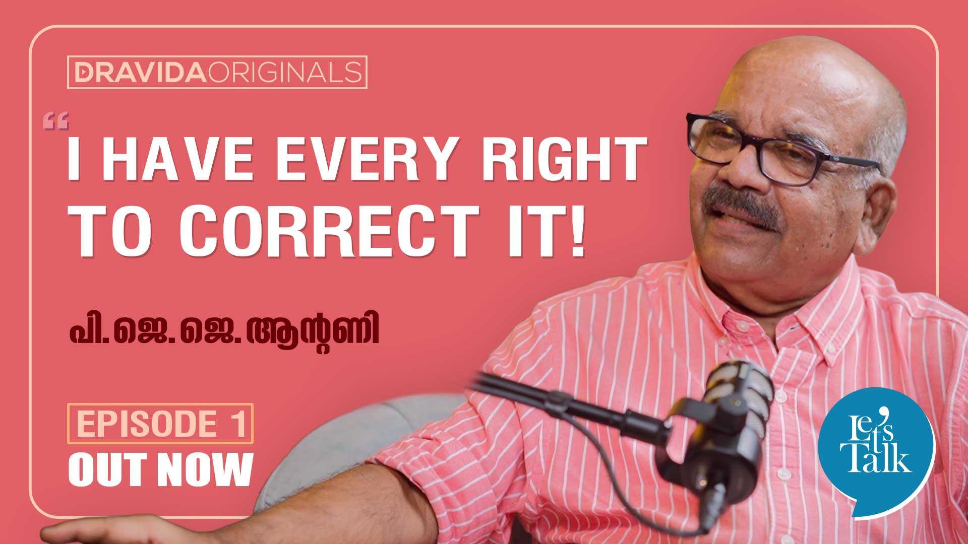 Lets Talk PJJ Antony